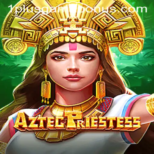 Unveiling AztecPriestess: The Enigmatic Journey with 1plusgame