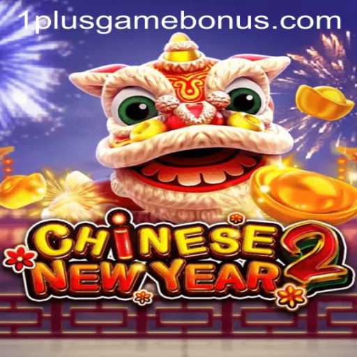Experience the Festivities with CHINESENEWYEAR2 and 1plusgame
