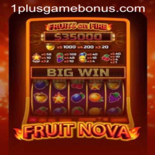 Introduction to FruitNova: A Juicy Gaming Adventure